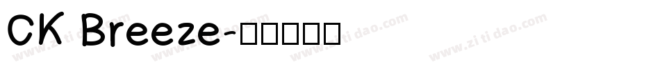 CK Breeze字体转换